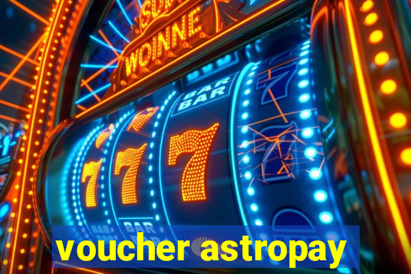 voucher astropay